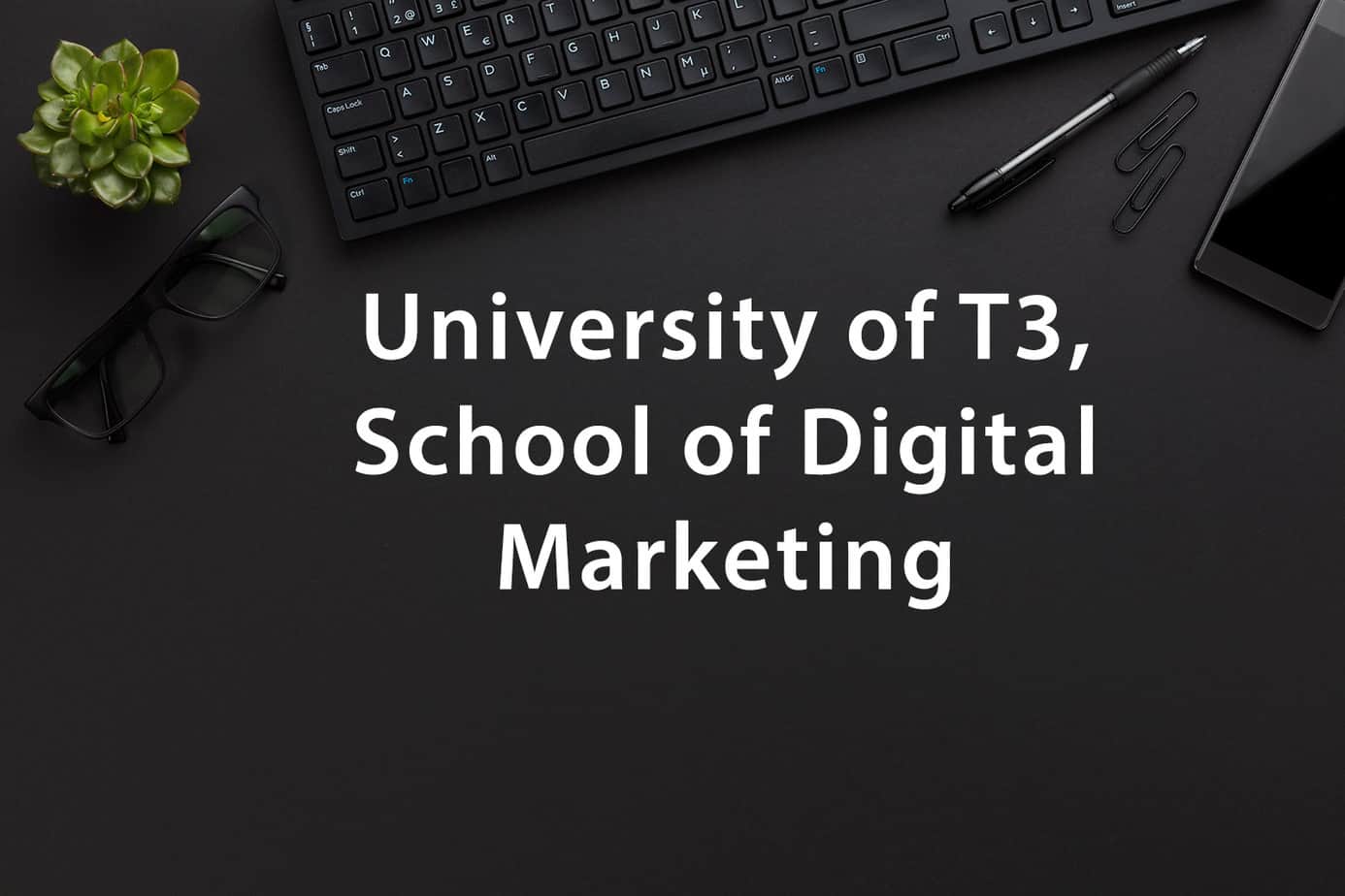 School of digital marketing
